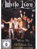 White Lion - When The Children Cry
