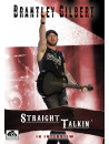 Brantley Gilbert - Straight Talkin'