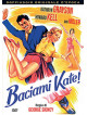 Baciami Kate