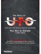 Ufo - The Story Of Ufo: Too Hot To Handle
