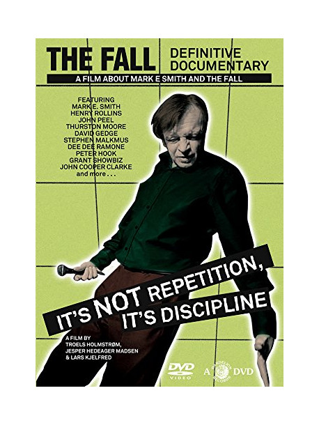 Fall (The) - It's Not Repetition, It's Discipline
