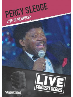 Percy Sledge - Live In Kentucky