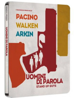 Uomini Di Parola - Stand Up Guys (Ltd Steelbook)