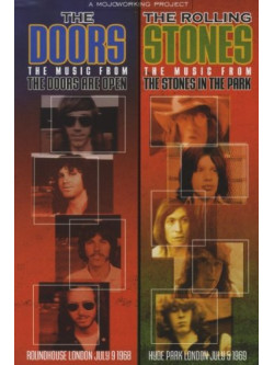 Doors / Rolling Stones - Doors Are Open - Stones In The Park