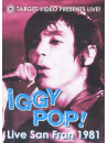 Iggy Pop - Live San Francisco 1981