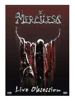 Merciless - Live Obsession (2 Dvd)