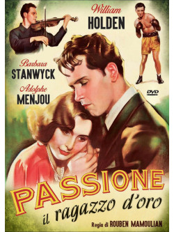 Passione - Il Ragazzo D'Oro