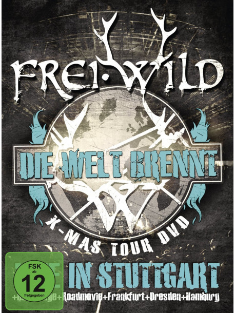 Frei.wild - Die Welt Brennt - Live In Stuttgart