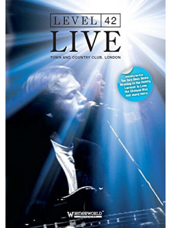Level 42 - Live At London's Town & Country Club