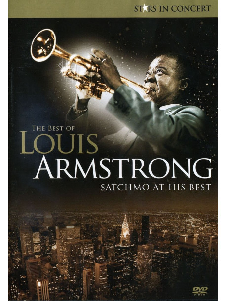 Louis Armstrong - Satchmo At His Best
