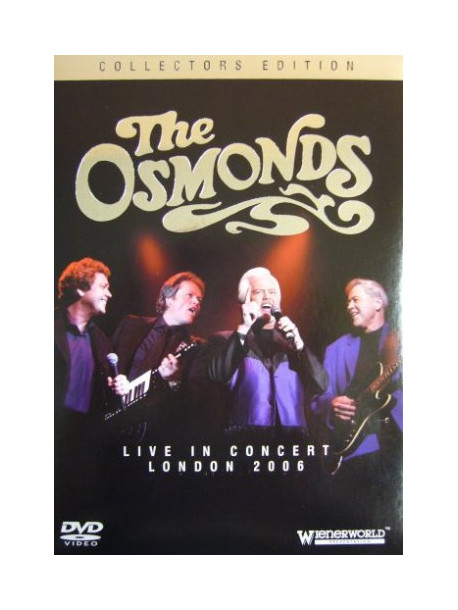 Osmonds (The) - Live In Concert London 2006