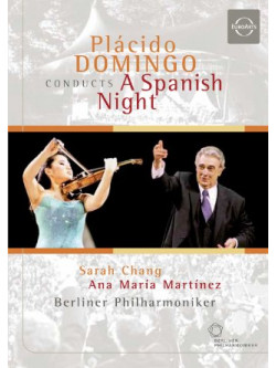 Placido Domingo Sarah Chang Berlin Philarmonica - A Spanish Night Sarasate Fantasy On Carmen Rimsky Korako Capriccio Espanol