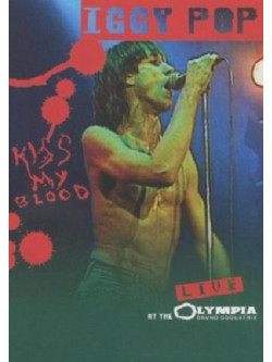Iggy Pop - Kiss My Blood