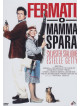 Fermati O Mamma Spara