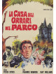 Casa Degli Orrori Nel Parco (La)