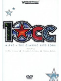 10Cc - Alive - The Classic Hits Tour