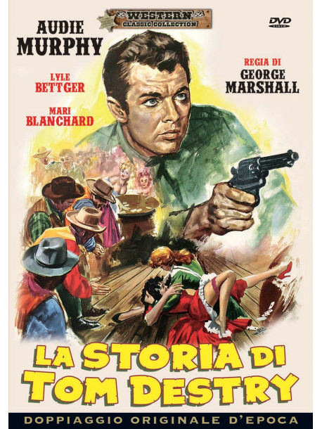 Storia Di Tom Destry (La)
