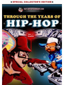 Through The Years Of Hip Hop Volume 1