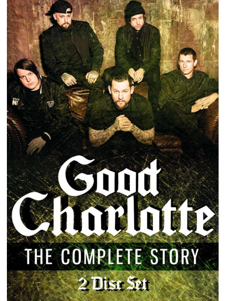 Good Charlotte - The Complete Story (Dvd+Cd)