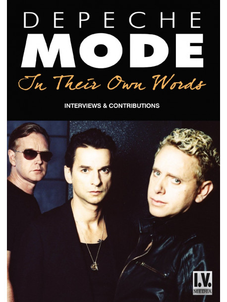 Depeche Mode - In Their Own Words