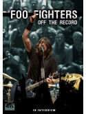 Foo Fighters - Off The Record