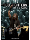 Foo Fighters - Off The Record