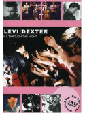 Levi Dexter - All Through The Night