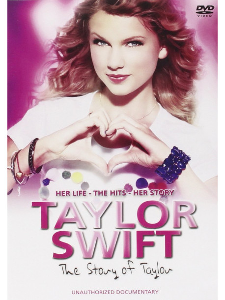 Taylor Swift - The Story Of Taylor