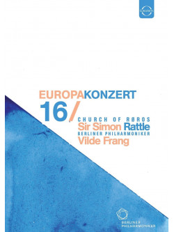 Berliner Philharmoniker - Europakonzert - 2016 Blu Ray
