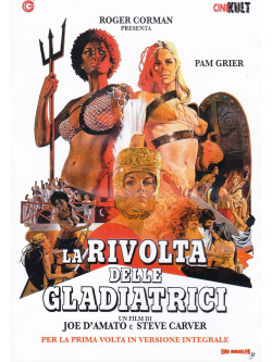 Rivolta Delle Gladiatrici (La)