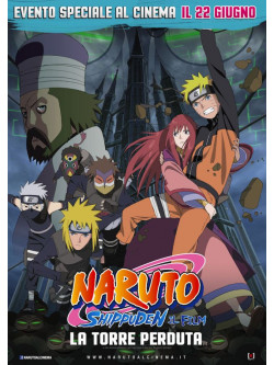 Naruto Shippunden - Il Film - La Torre Perduta