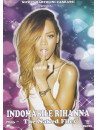 Rihanna - Indomabile - The Naked Files