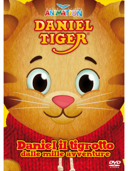 Daniel Tiger - Daniel Il Tigrotto Dalle Mille Avventure