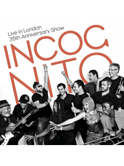 Incognito - Live In London 35th Anniversary Show