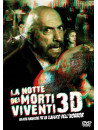 Notte Dei Morti Viventi (La) (2006) (3D)