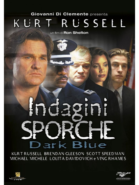 Indagini Sporche - Dark Blue