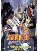 Naruto - Il Film - La Leggenda Della Pietra Di Gelel