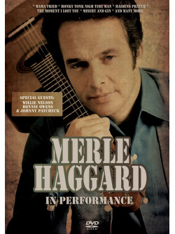 Merle Haggard - In Performance