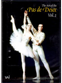 Art Of The Pas De Deux Vol 2