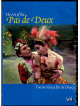 Art Of The Pas Des Deux (The)