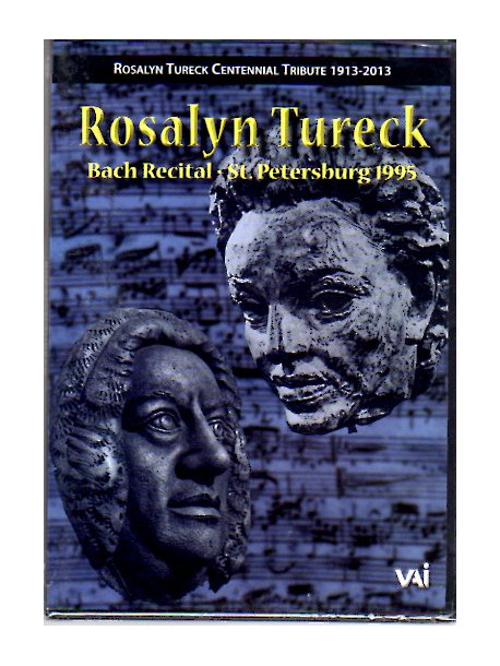 Bach - Bach Recital and Lecture 1995 - Rosalyn Tureck