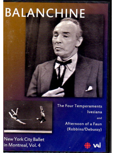 Balanchine - New York City Ballet In Montreal Vol.4