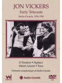 Jon Vickers - Early Telecasts From Radio Canada - 1954-1956
