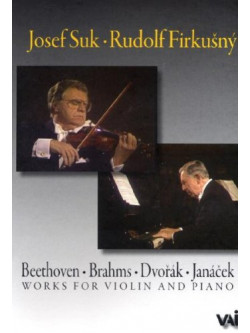 Josef Suk/Rudolf Firkusny Play Works For Violin And Piano