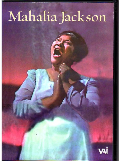 Mahalia Jackson 1947-1962