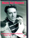 Mario Del Monaco - Scenes from Carmen and Pagliacci
