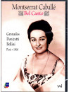 Montserrat Caballe - Bel Canto