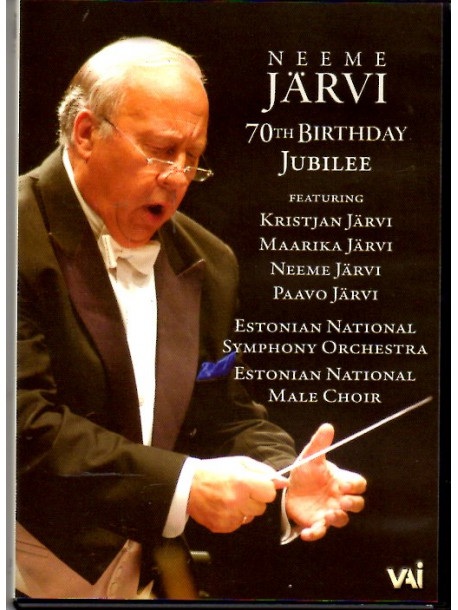 Neeme Jarvi - 70th Birthday Jubilee