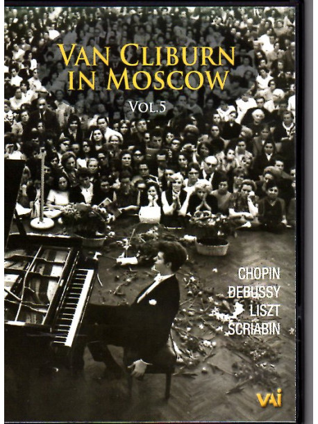 Van Cliburn in Moscow Vol.5