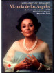 Victoria De Los Angeles In Concert